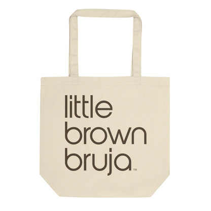 Little Brown Bruja Eco Tote